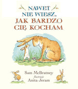 HarperCollins: Nawet nie wiesz, jak bardzo Cię kocham - Noski Noski
